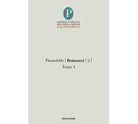 Romanzi. Vol. 2/1 - 2025 - Mondadori (Oscar classici)