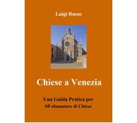 Libri Luigi Russo - Chiese A Venezia