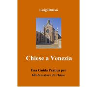 Libri Luigi Russo - Chiese A Venezia