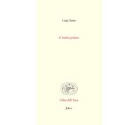 Libri Luigi Sasso - A Fondo Perduto
