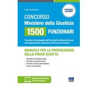 Libri Luigi Tramontano - Concorso Ministero Della Giustizia 1500 Funzionari - Ma