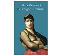 Libri Luigina Giammatteo - Le streghe di Smirne - 2026