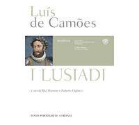 Lusiadi. Testo portoghese a fronte
