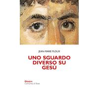 Libri Luisa Andreis - Uno sguardo diverso su Gesù - 2024