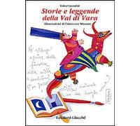 Libri Luisa Cascarini / Francesco Musante - Storie E Leggende Della Val Di Vara