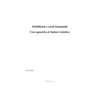 Libri Luisa Leonini - Pubblicita E Ruoli Femminili. Uno Sguardo Al Sudest Asiati