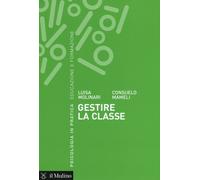 Libri Luisa Molinari / Consuelo Mameli - Gestire La Classe