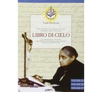 Libri Luisa Piccarreta - Libro Di Cielo Vol. 27-29. Il Regno Della Mia Divina Vo
