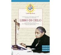 Libri Luisa Piccarreta - Libro Di Cielo Vol. 30-32. Il Regno Della Mia Divina Vo