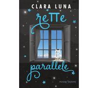 Libri Luna Clara - Rette Parallele