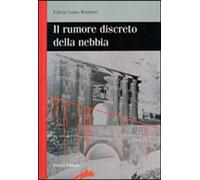 Il rumore discreto della nebbia