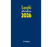 Libri Luoghi Della Bellezza 2026