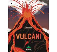 Libri Luogo Comune - Vulcani. Ediz. A Colori