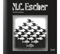 Libri M.C. Escher. Tra Arte E Scienza. Catalogo Della Mostra (Milano, 25 Settemb