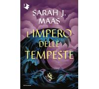 Libri Maas Sarah J. - L' Impero Delle Tempeste