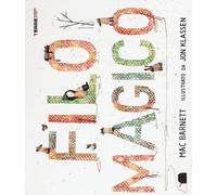 Libri Mac Barnett - Filo magico - 2016 (Acchiappastorie)