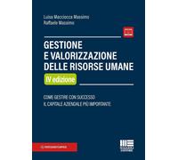 GESTIONE E VALORIZZAZIONE DELLE RISORSE UMANE - MACCIOCCA MASSIMO LUISA,