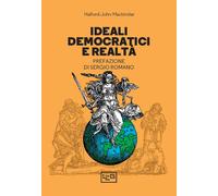 Ideali democratici e realtà