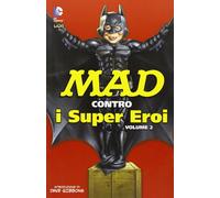 Mad contro i supereroi. Vol. 2