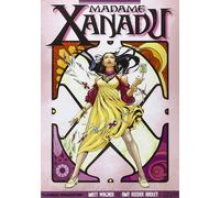 Libri Madame Xanadu #01