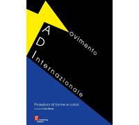 Libri MADI. Movimento Internazionale. Proiezioni Di Forme E Colori. Ediz. Illust