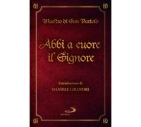 Abbi a cuore il Signore - Maestro del Monastero di San Bartolo