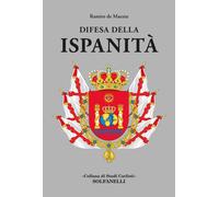 Libri Maeztu Ramiro de - Difesa Dell'ispanita