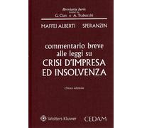 Libri Maffei Alberti Alberto - Commentario Breve Alle Leggi Su Crisi D'impresa E