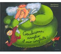 Libri Magali Bonniol / Pierre Bertrand - Cornabicorna, Rivoglio Il Mio Conigliet