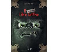 Libri Magnus Myst - Il piccolo libro cattivo - 2019