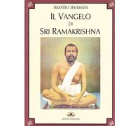 Il vangelo di Sri Ramakrishna - [Vidyananda]