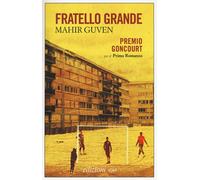 Libri Mahir Guven - Fratello grande - 2019 (Dal mondo)