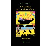 I bambini della Palestina - [VGS Libri]