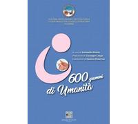 Libri Maisto Antonella - 600 Grammi Di Umanita