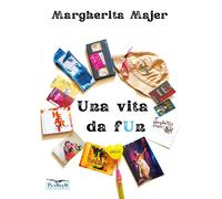 Libri Majer Margherita - Una Vita Da Fun