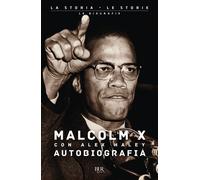 Libri Malcolm X - Autobiografia di Malcolm X - 2004 (BUR Saggi)