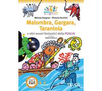 Libri Malusa Kosgran - Malombra, Gargara, Tarantola E Altri Esseri Fantastici De