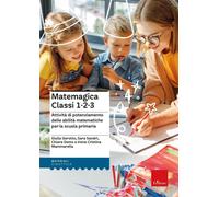 Libri Mammarella Irene Cristina / Sara Sandri - Matemagica 1-2-3