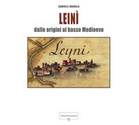 Libri Mamola Samuele - Leini. Dalle Origini Al Basso Medioevo