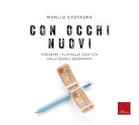 Libri Manlio Castagna - Con Occhi Nuovi