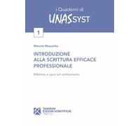 Libri Manola Mazzotta - Introduzione Alla Scrittura Efficace Professionale. Rifl