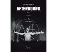 Libri Manuel Agnelli - Afterhours. Ballate Per Piccole Iene 2025. Ediz. Illustra