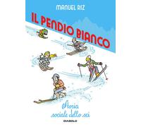il pendio bianco - 2025 - Diabolo