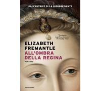 Libri Manuela Faimali - All'ombra della regina - 2026 (Narrative)