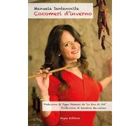 Libri Manuela Santanocita - Cocomeri d'inverno - 2023