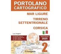 Libri Mar Ligure, Tirreno Settentrionale, Corsica. Portolano Cartografico. Con E