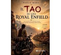 Libri Mara Paolo - Il Tao Su Una Royal Enfield