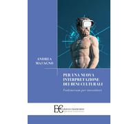 Libri Maragno Andrea - Per Una Nuova Interpretazione Dei Beni Culturali. Vademec