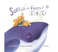 Libri Maraldi Valeria - Soffia Piu Forte