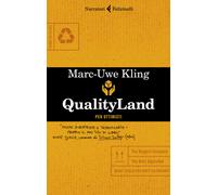 Qualityland. Per ottimisti